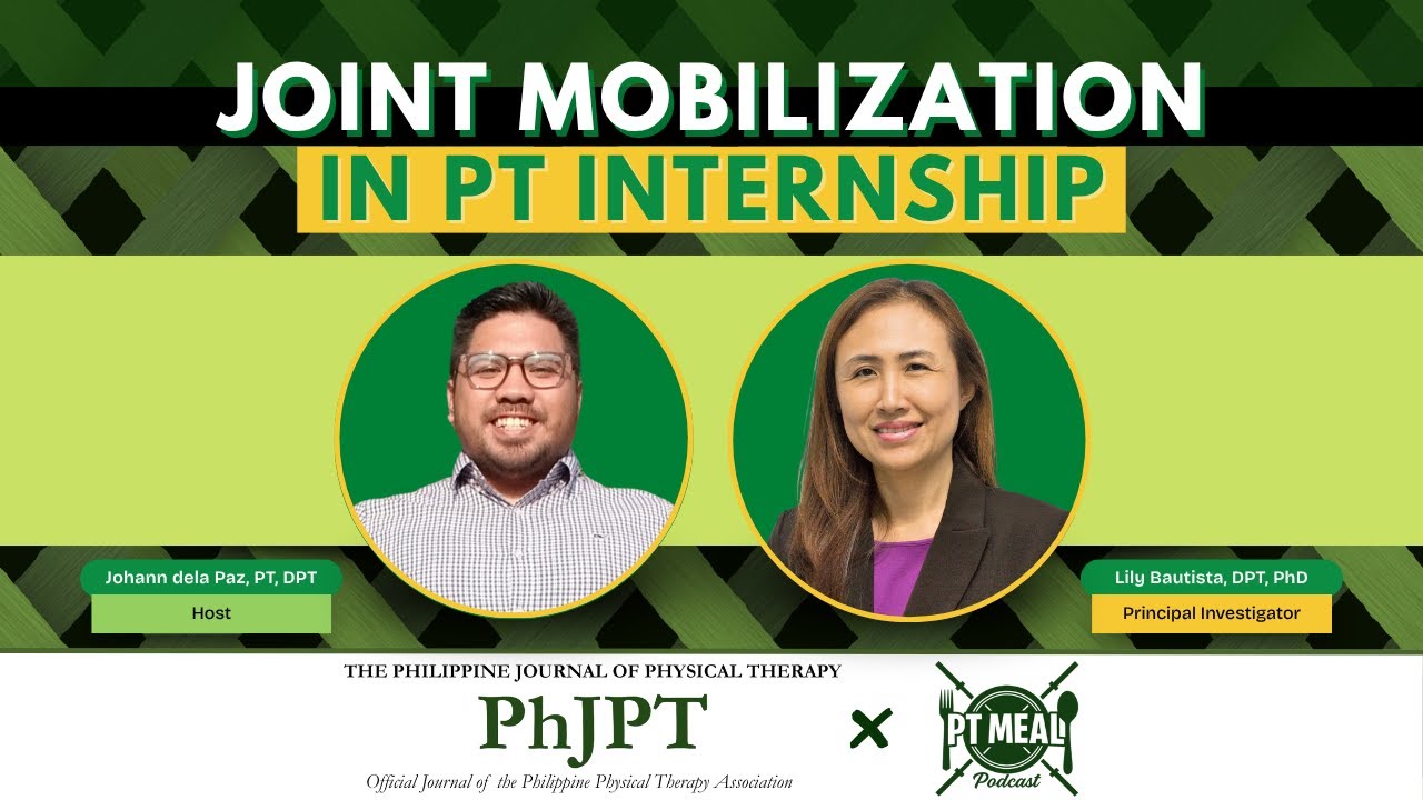 Joint Mobilization During Clinical Internship | Behind the Research