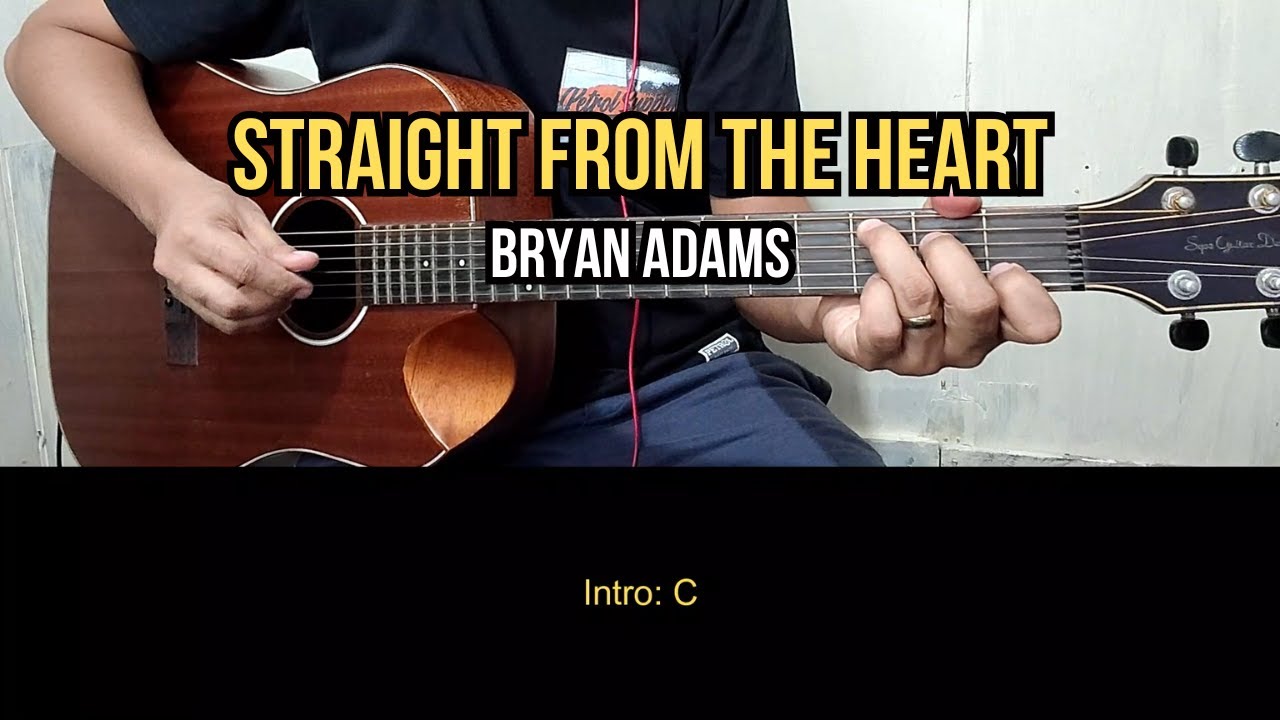 Straight From The Heart - Bryan Adams | Guitar Tutorial