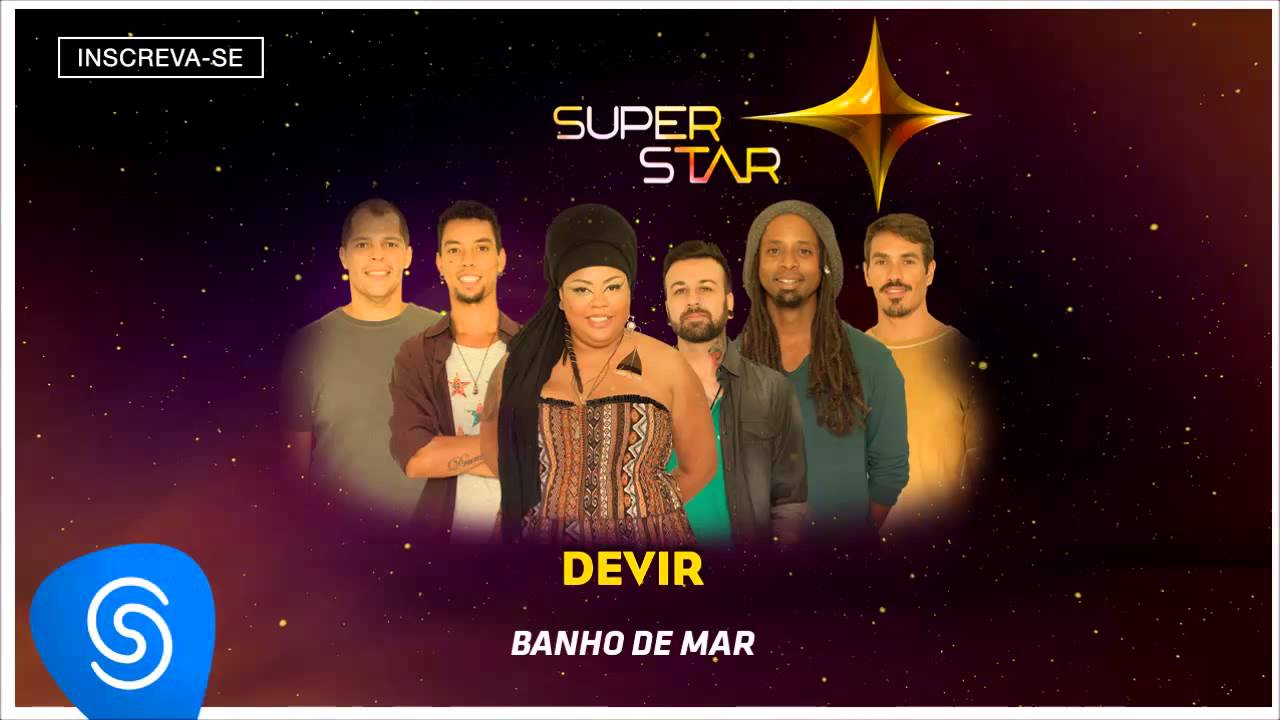 Devir - Banho de Mar (SuperStar 2015) [&Aacute;udio Oficial]