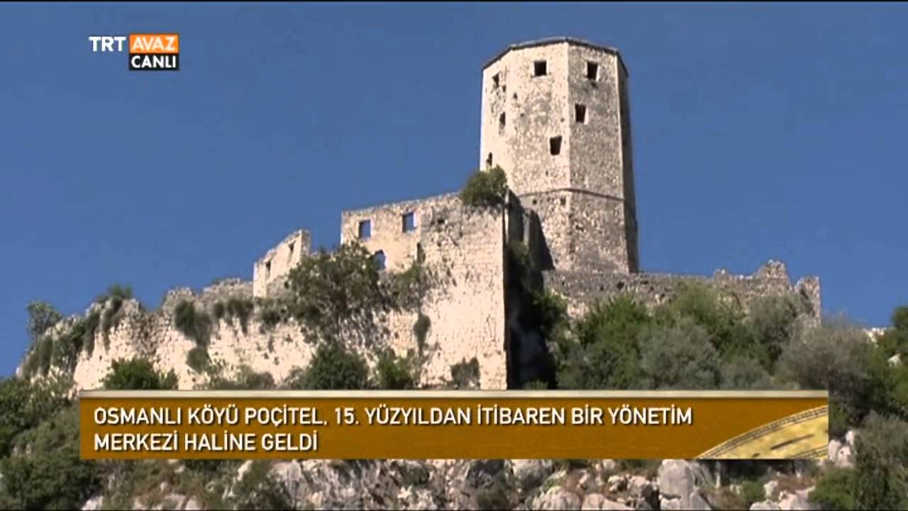 Bosna Hersek'in Türk Köyü Poçitel'i Gezelim - Devrialem - TRT Avaz