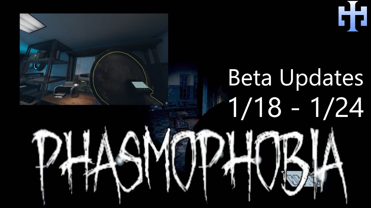 Phasmophobia Beta Updates 1/18 - 1/24 Parabolic Mic Buffs