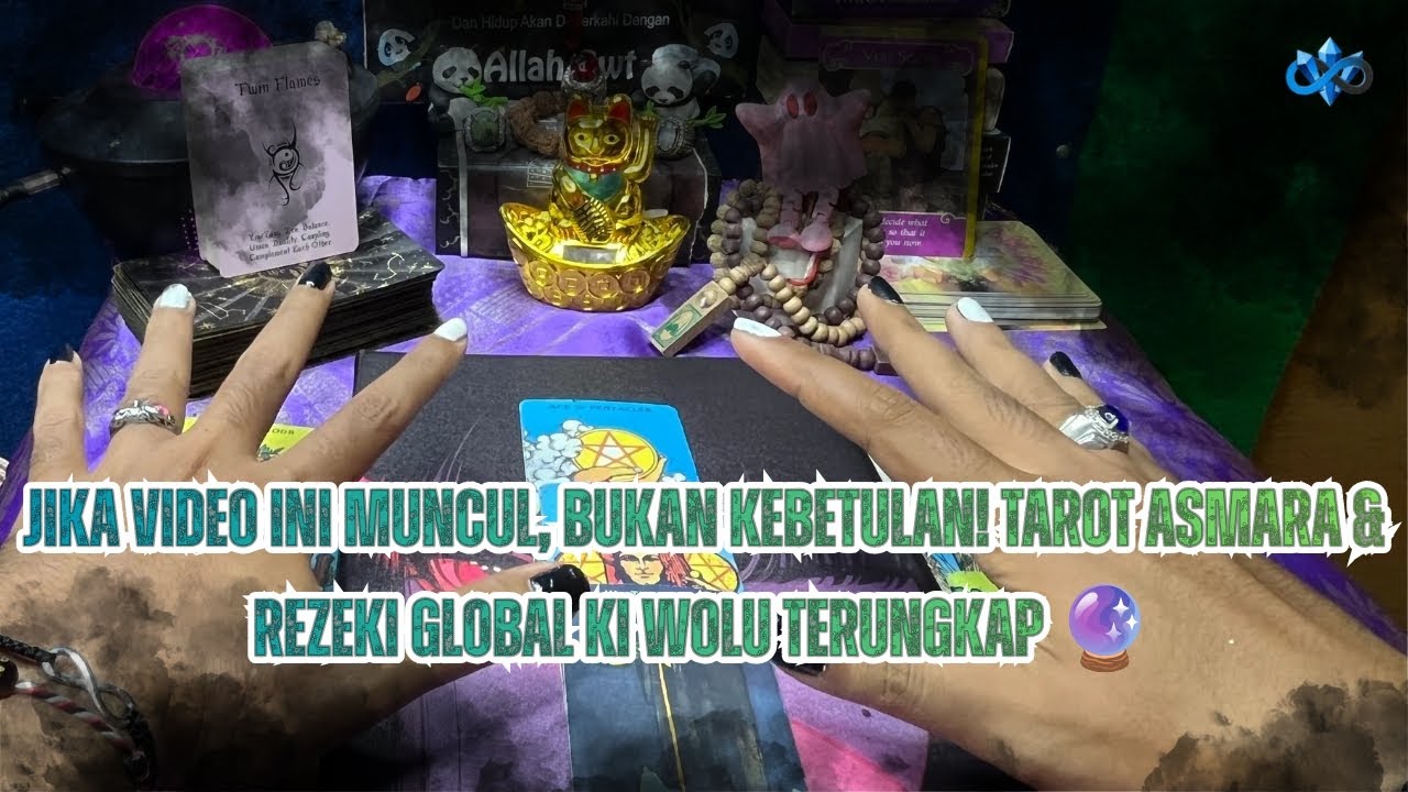 JIKA VIDEO INI MUNCUL, BUKAN KEBETULAN! TAROT ASMARA & REZEKI GLOBAL KI WOLU TERUNGKAP 🔮 TERBARU 