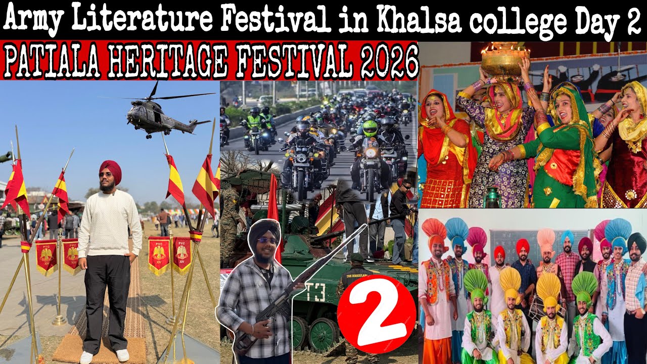 ARMY LITERATURE FESTIVAL DAY-2 | PATIALA HERITAGE FESTIVAL | ARMY TANKS , GUNS,BHANGRA,GIDHA