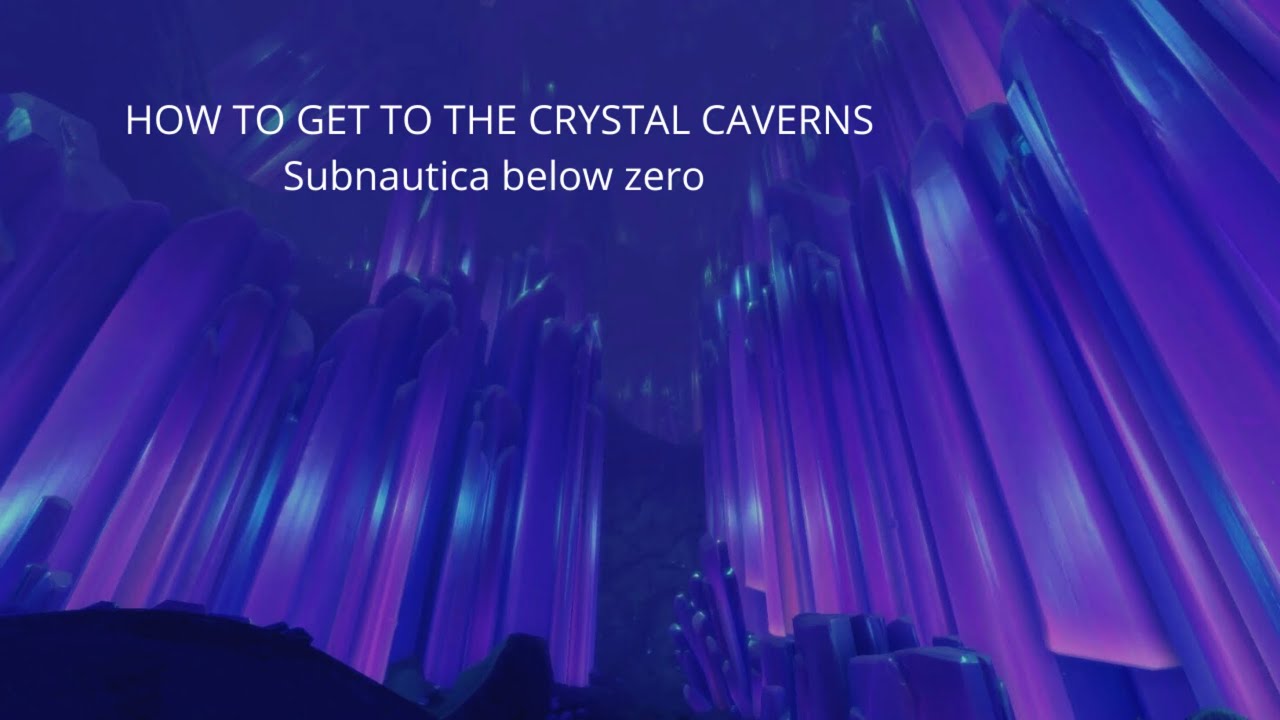 How to get to the Crystal caverns   Subnautica below Zero