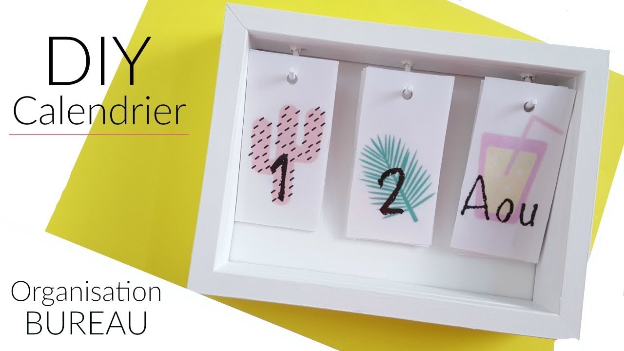 DIY DÉCO & ORGANISATION BUREAU - CALENDRIER