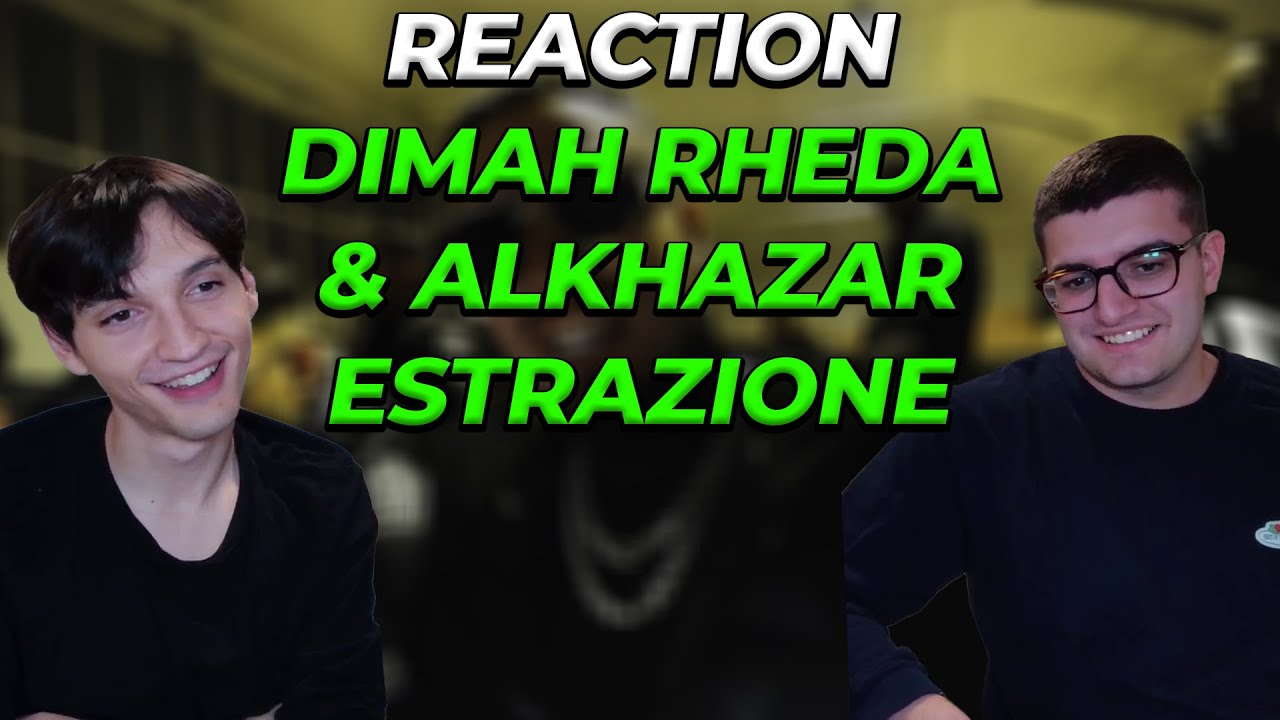 REACTION Dimah Rheda & Alkhazar - ESTRAZIONE