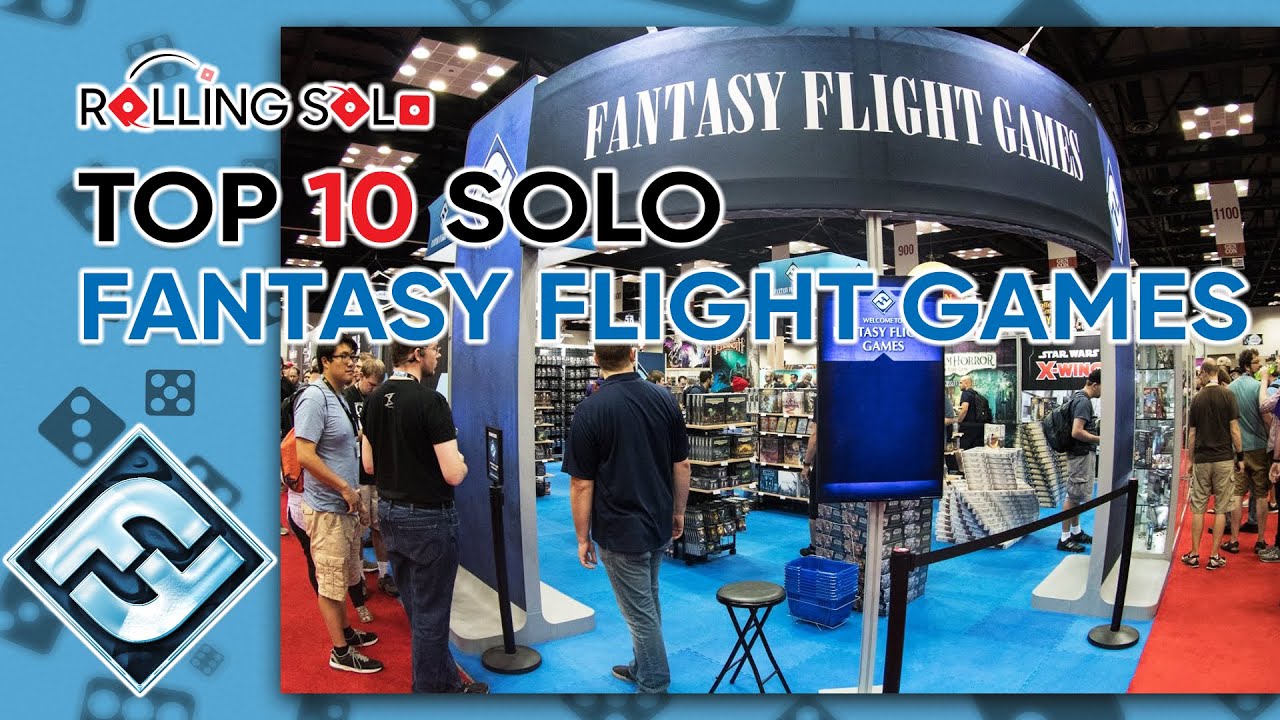 Top 10 Solo Fantasy Flight Games!