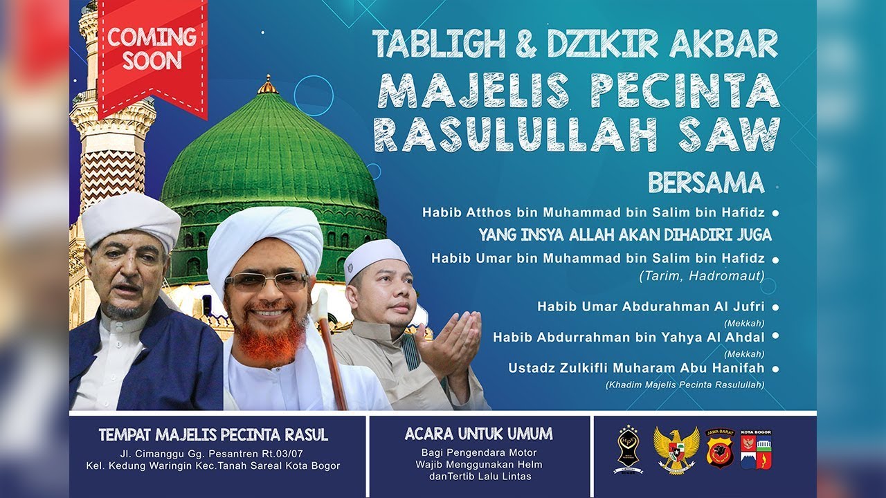 Tabligh & Dzikir Akbar Majelis Pecinta Rasulullah SAW