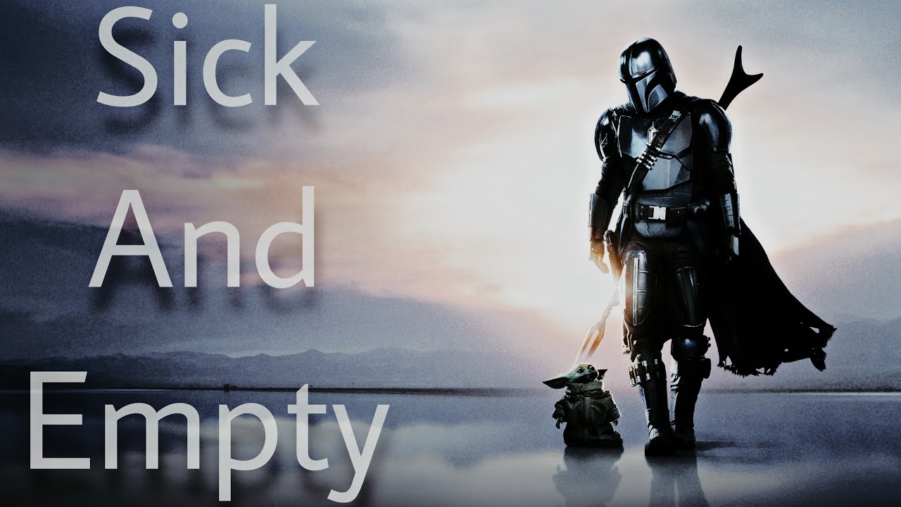 The Mandalorian - Season 2 [MMV] Sick And Empty By Skillet