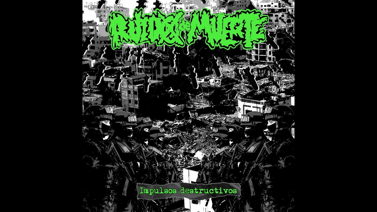 RUIDO DE MUERTE - IMPULSOS DESTRUCTIVOS (FULL ALBUM) 2026