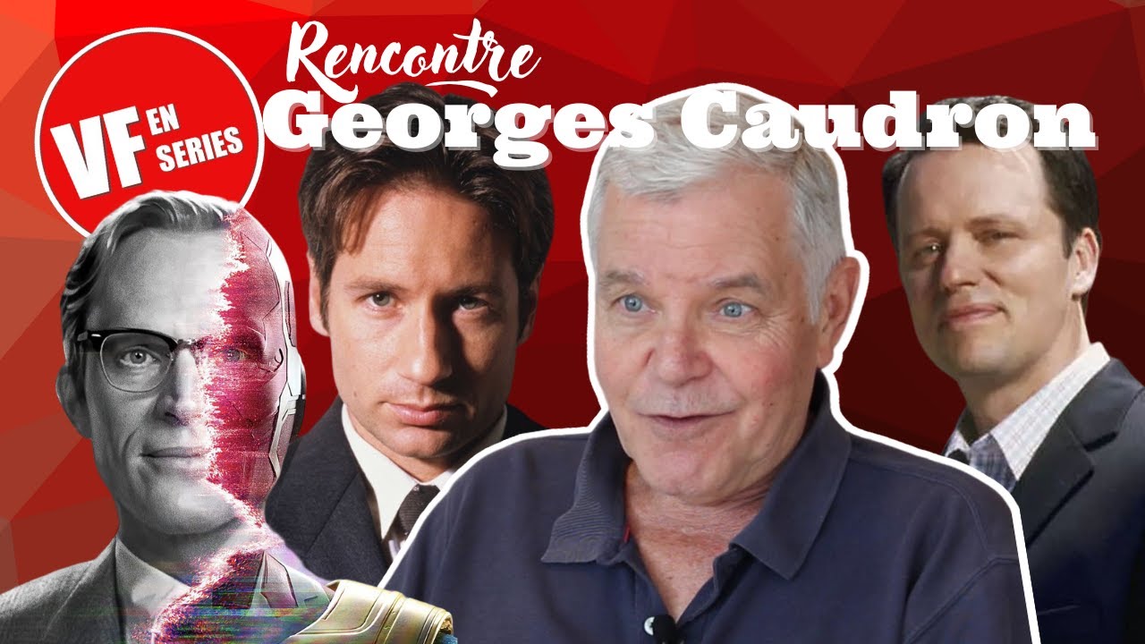 Vf en Séries rencontre Georges Caudron (X-Files)