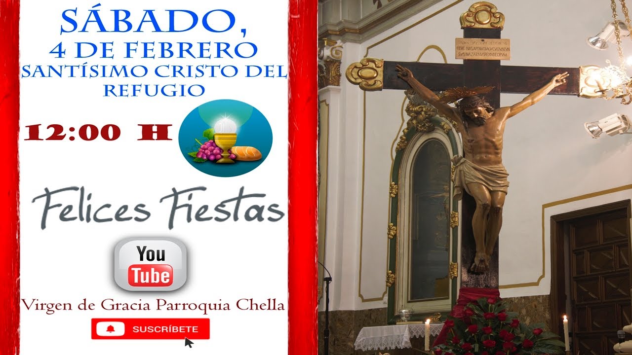 Solemne Eucaristia Santisimo Cristo del Refugio