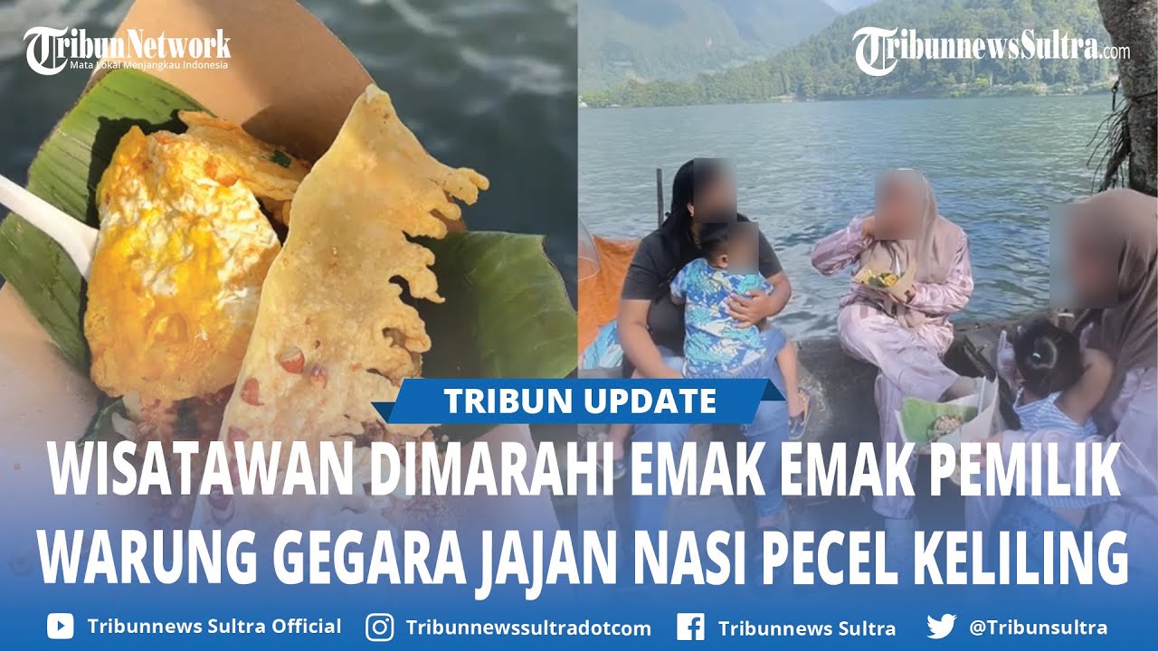 Viral Wisatawan Telaga Sarangan Dimarahi Emak emak Pemilik Warung Karena Jajan Pecel Keliling