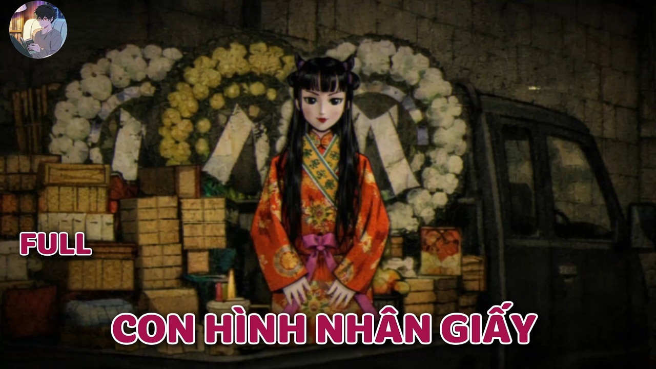 Truyện kinh dị của cư dân mạng :  CON HÌNH NHÂN GIẤY  | Norman Horror