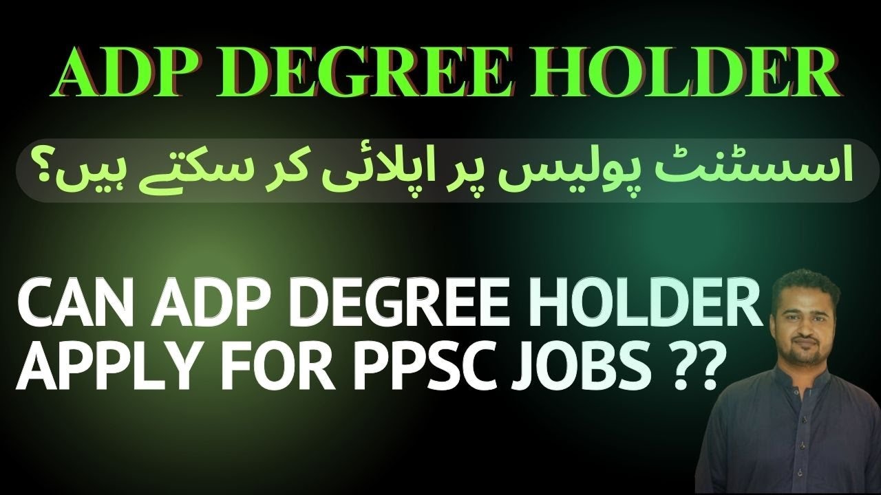 Can ADP degree holder apply for Assistant Police Jobs | How to prepare Assistant exams | PPSC jobs
