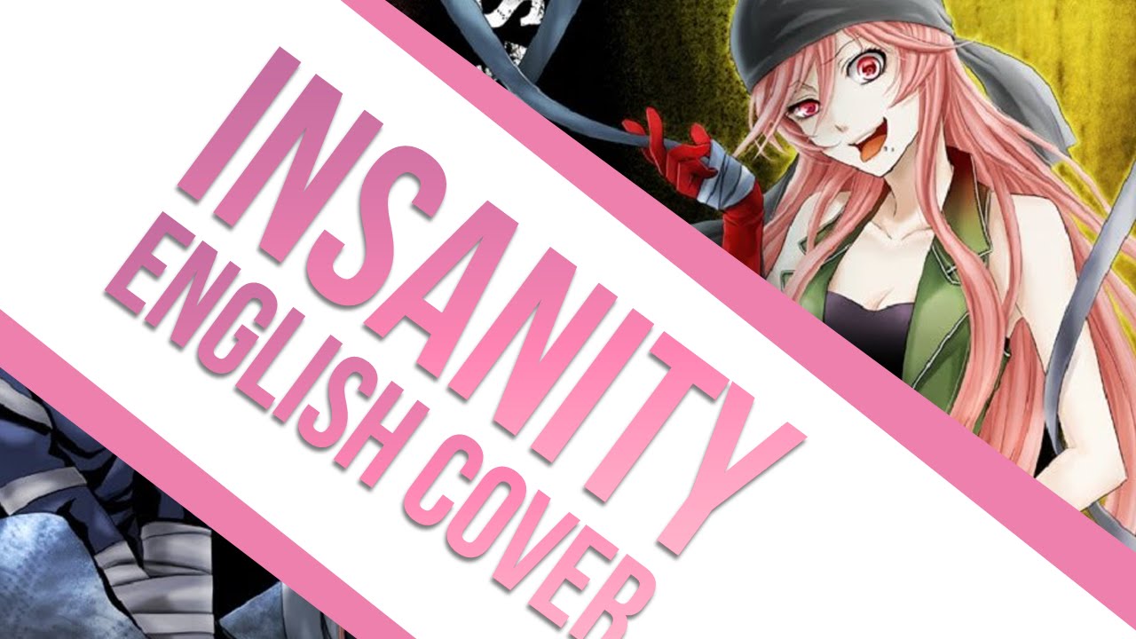 【Maika】iNSaNiTY (Ft.Steve)【English】