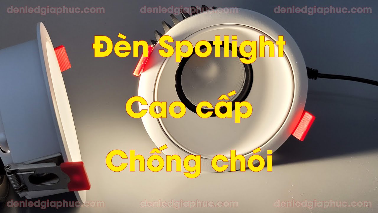 Review đèn spotlight âm trần 12w/90 cao cấp chống chói có nên mua