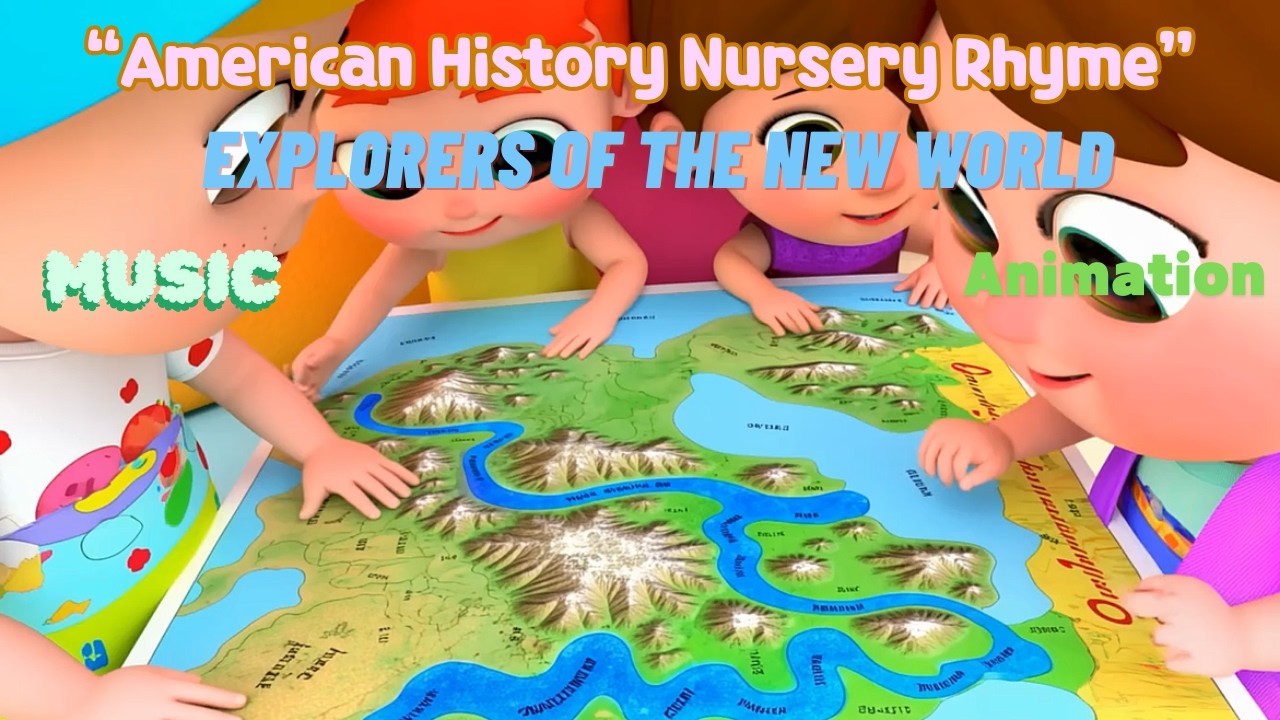 American History Song for Kids | Explorers of the New World | Fun Educational Nursery Rhyme