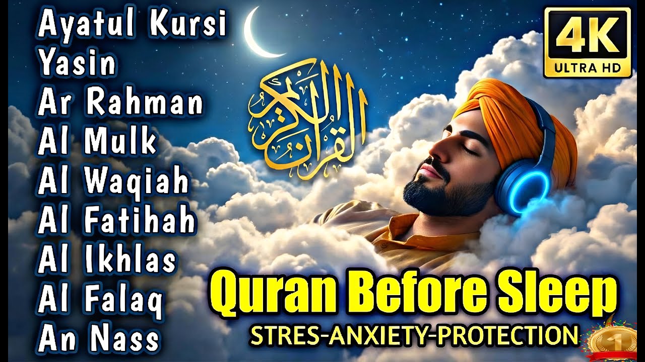 Quran for Deep Sleep & Anxiety Relief: Yasin, Ar-Rahman, Al-Waqiah, Al-Mulk Qori Yasser