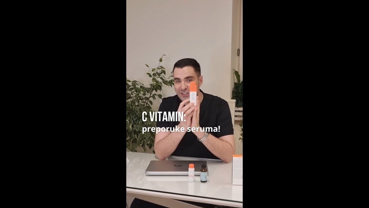 PREPORUKE SERUMA SA C VITAMINOM