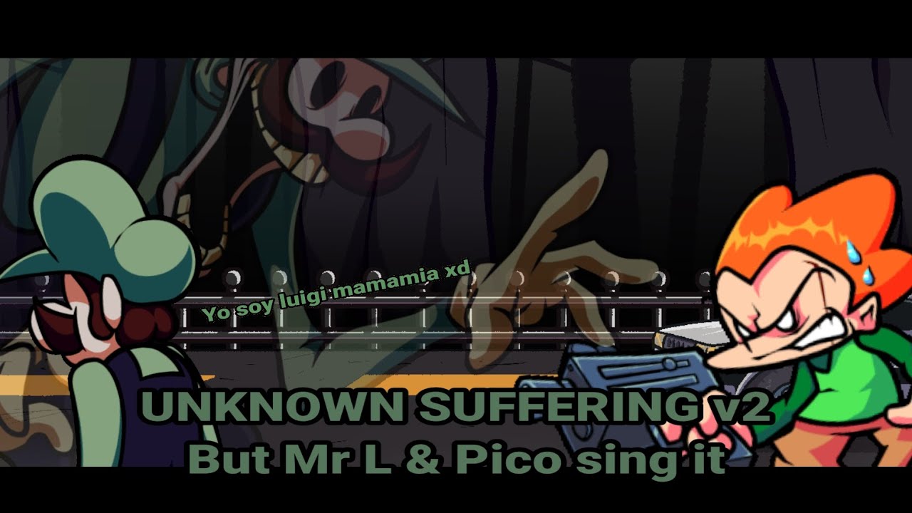 Yo soy luigi sufrido xd UNKNOWN SUFFERING v2 but Mr L & Pico sing it. OVERDUE [FNF Mario madness v2]