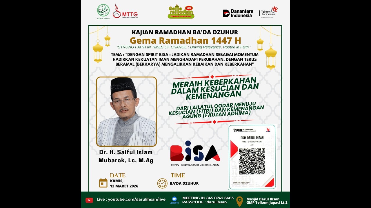 Gema Ramadhan 1447H | Dr. H. Saiful Islam Mubarok, Lc, M.Ag | Meraih Keberkahan Dalam Kesucian