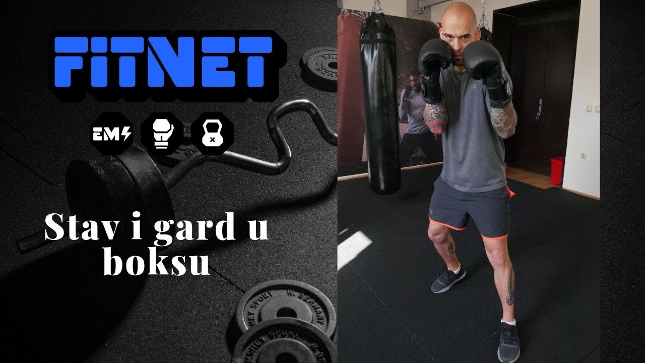 Boks tutorijal - Stavovi i gard u boksu