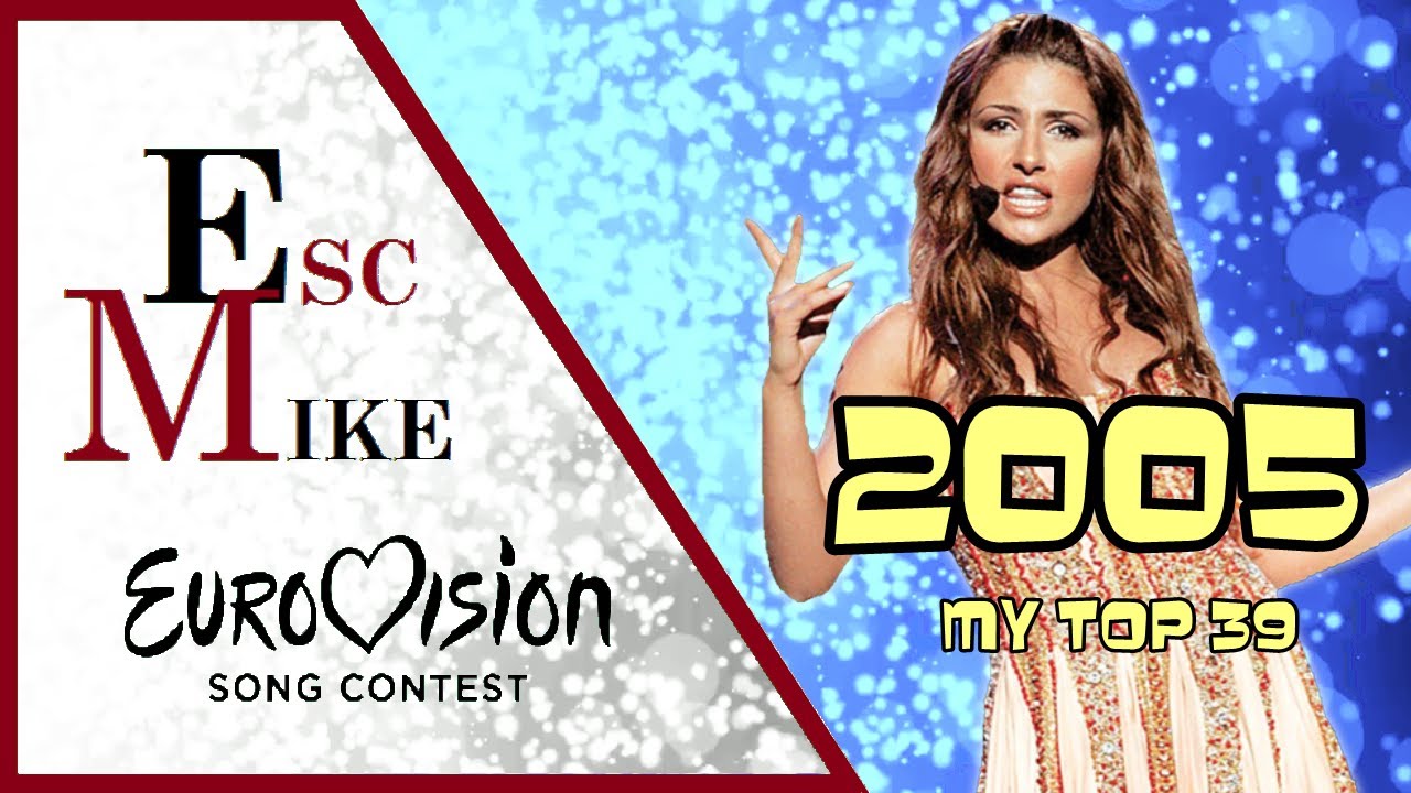 Eurovision 2005 - My Top 39 [With Rating]