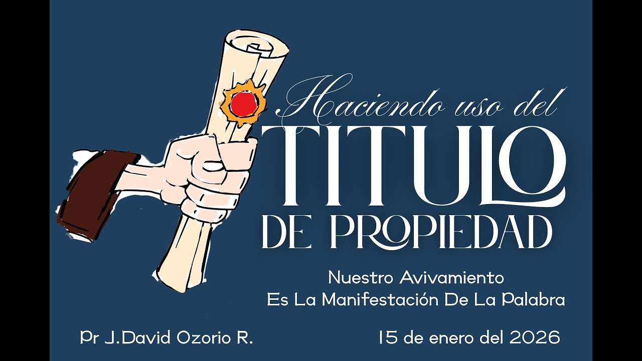 Haciendo Uso Del Titulo De Propiedad - 2026-1501 II Pr. J. David Ozorio R.
