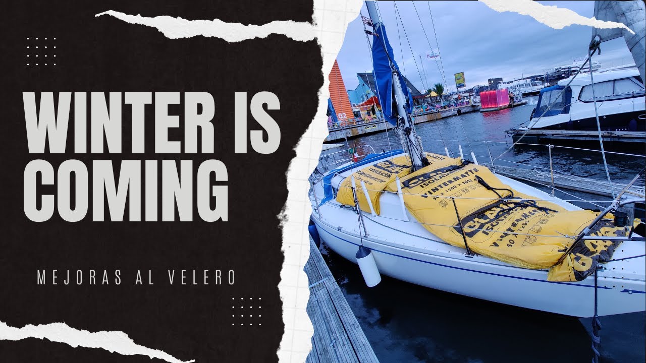 Nuevo Calentador, Aislamiento, y Otras Mejoras a mi Velero para el Invierno en Noruega | Josho