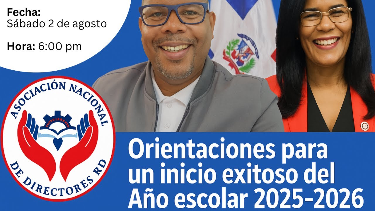Inicio del año escolar 2025-2026 Orientaciones para los directovos de las escuelas