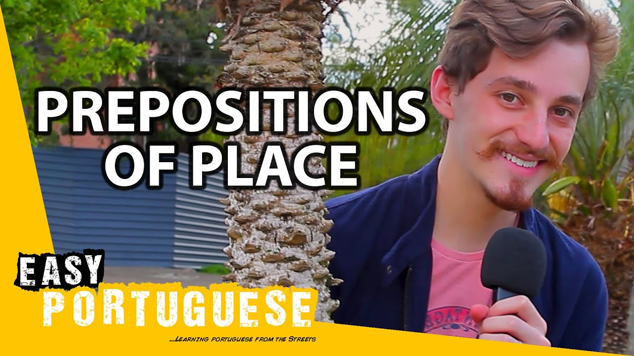 Learning Prepositions of Places in Portuguese | Super Easy Portuguese 11