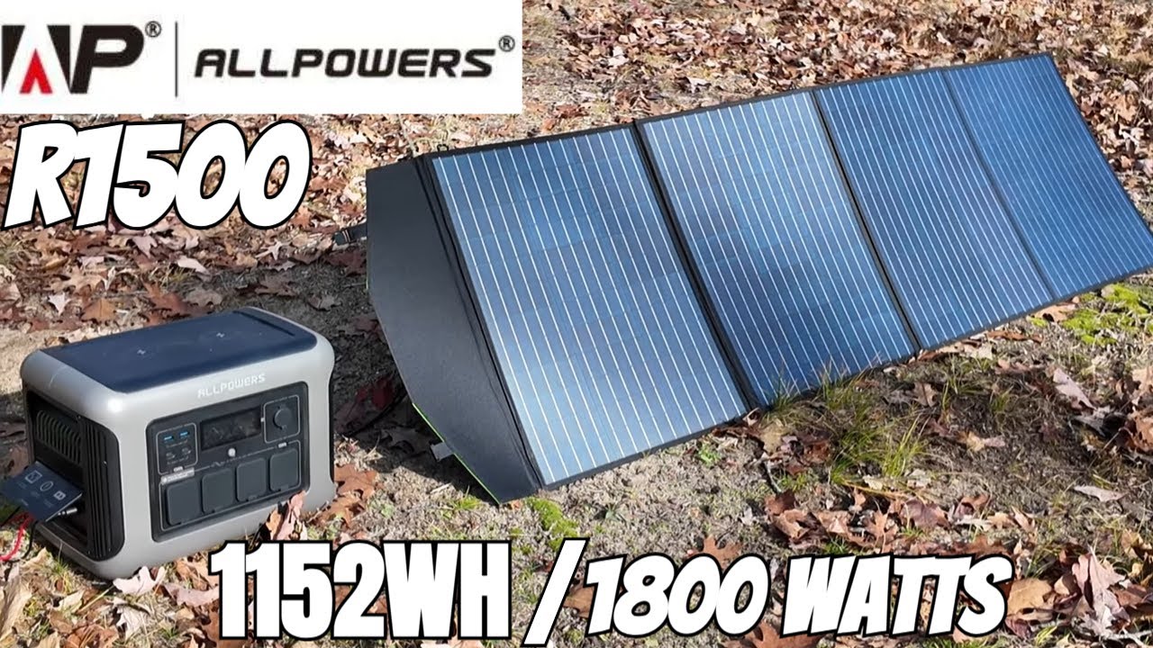 ALLPOWERS R1500 Solar Generator/B1000 Expansion Battery Test and Review