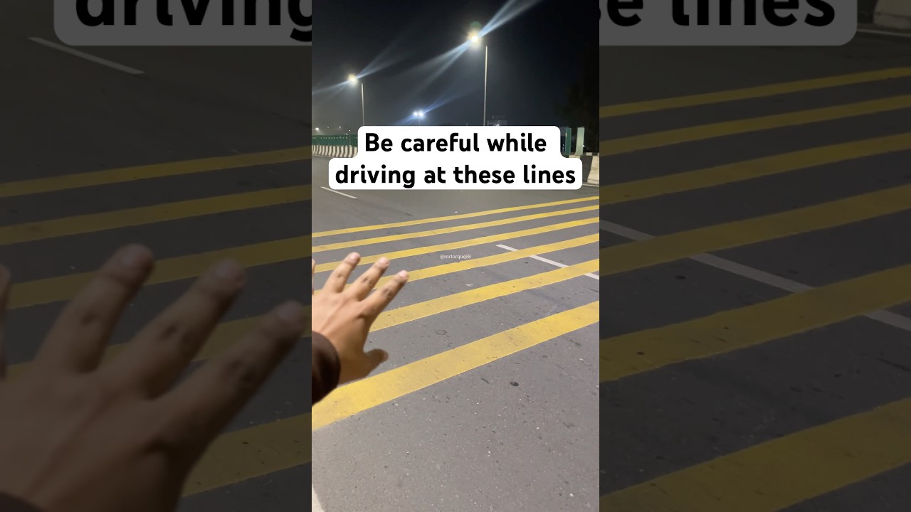Be careful while driving at these lines on Highway #drivingtips