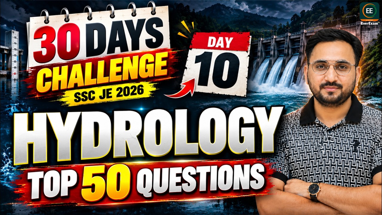 SSC JE Civil 2026 | Day 10: Hydrology TOP 50 Questions | 30 Days Study Plan | Avnish Sir #sscje