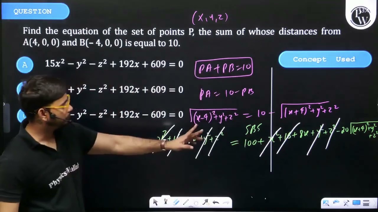 Find the equation of the set of points \(P\), the sum of whose distances from \(A(4,0,0)\) and \....