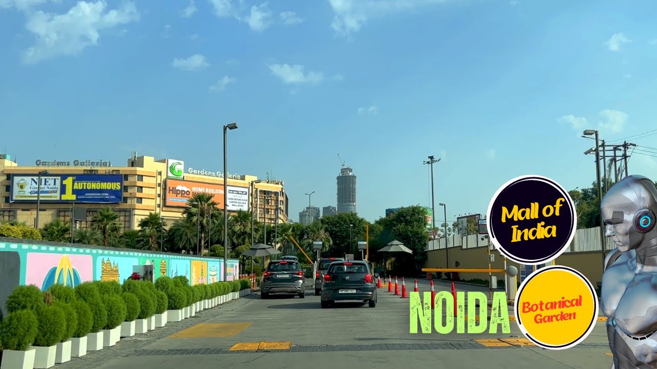 Discover Noida | DLF Mall of India from Botanical Garden - New India