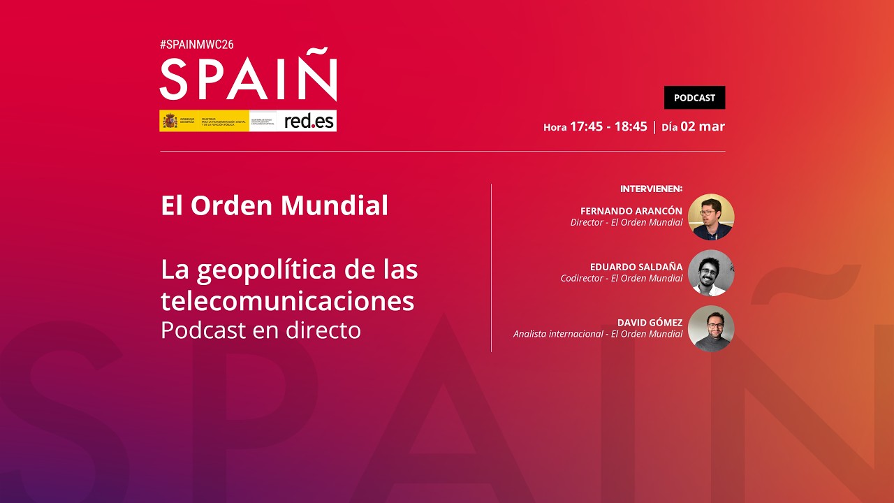 El Orden Mundial. La geopolítica de las telecomunicaciones