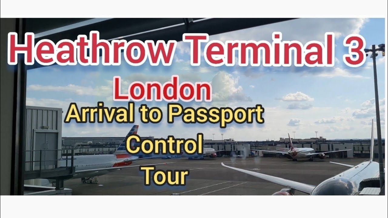 Heathrow Airport Terminal 3 London 4k Tour of Arrival to Passport Control