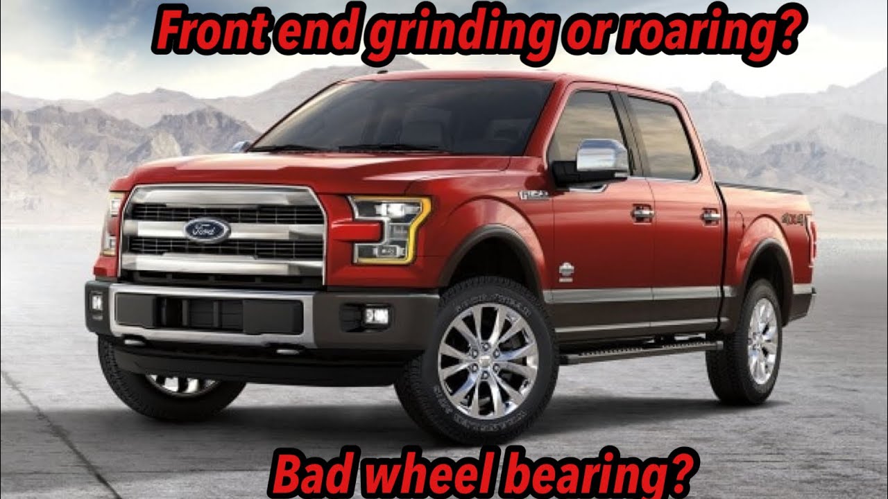 F150 front end noise solved! Grinding and roaring. Bad Wheel bearing or vacuum hub?