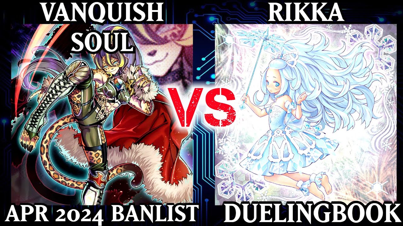 Vanquish Soul vs Rikka | High Rated | Dueling Book