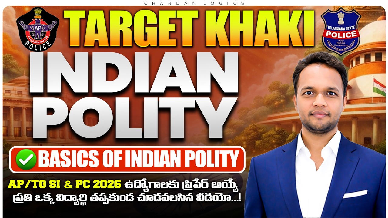 Indian Polity | Basics of Indian Polity | AP/TG SI & PC 2026 | APPSC & TGPSC Exams | TARGET KHAKI