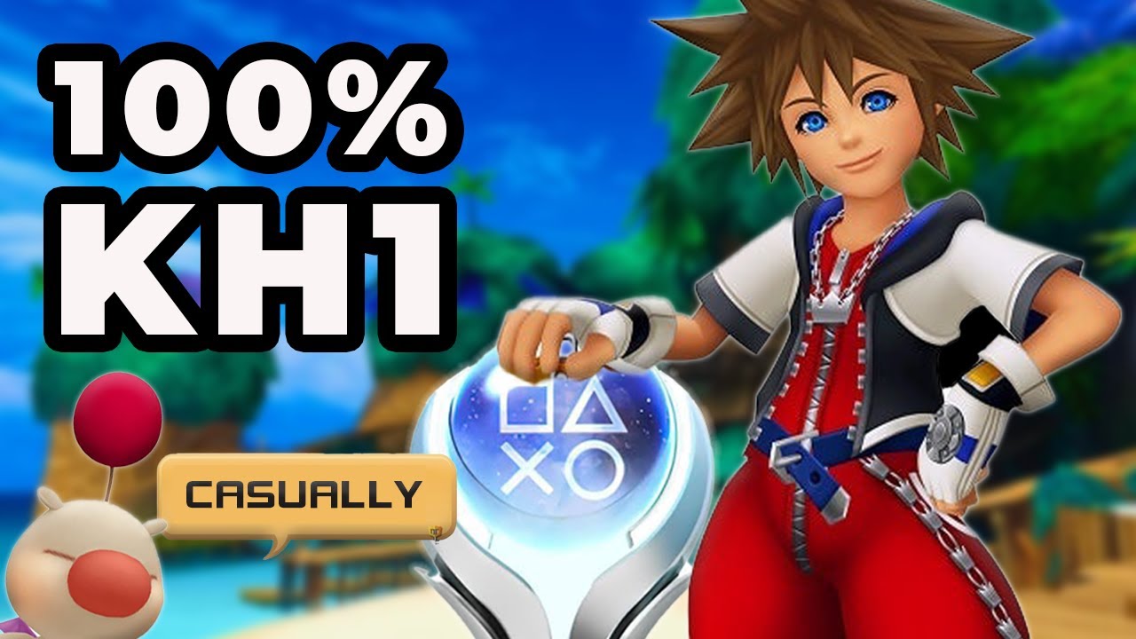 Я прошёл 100% Kingdom Hearts, не торопясь.