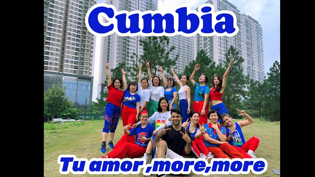CUMBIA -TU AMOR, MORE,MORE | ZUMBA | DANCE | HARRUCREATIONS