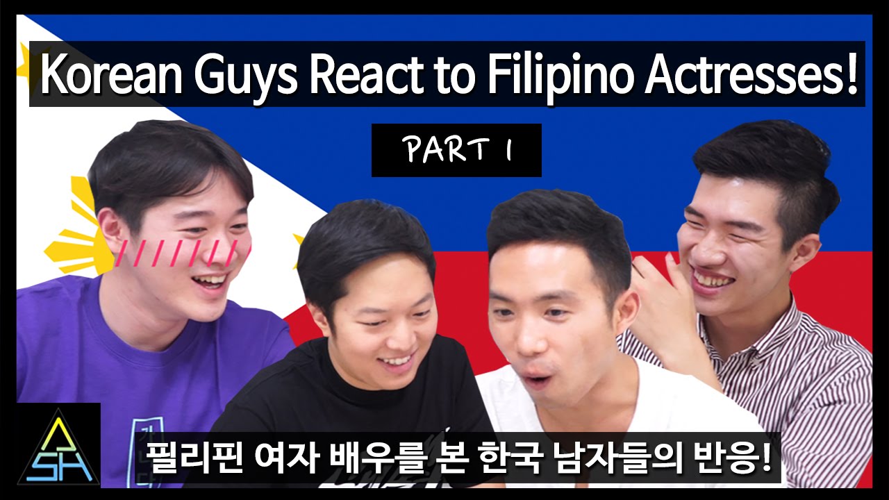 Korean Guys React to Filipino Actresses #1 [ASHanguk]
