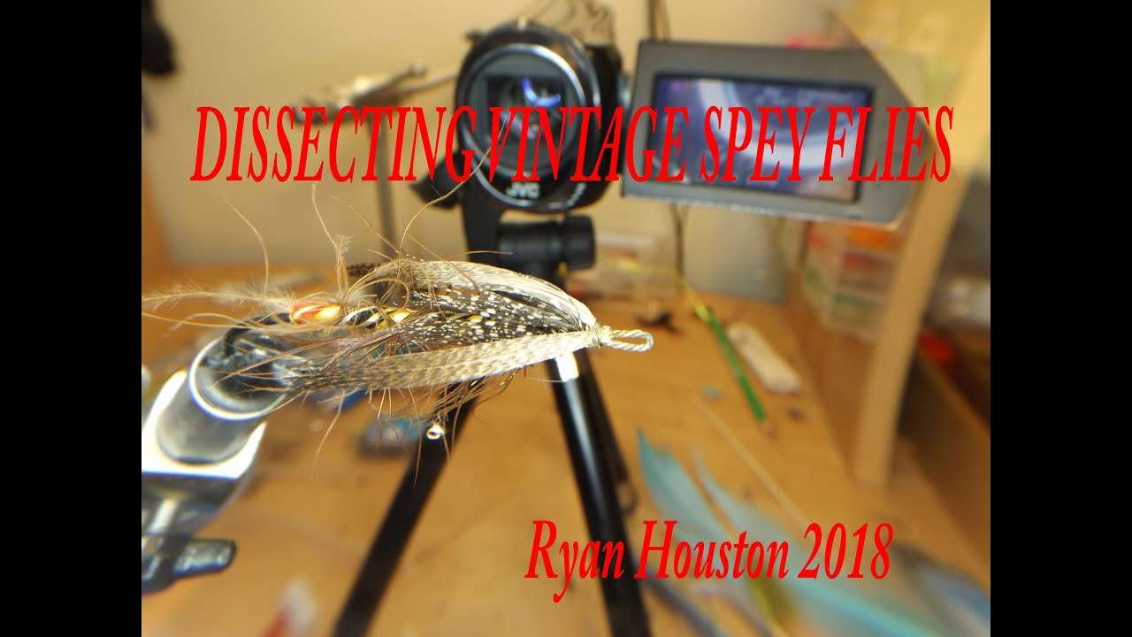 CLASSIC FLY DISSECTION VINTAGE SPEY FLIES WITH RYAN HOUSTON 2018