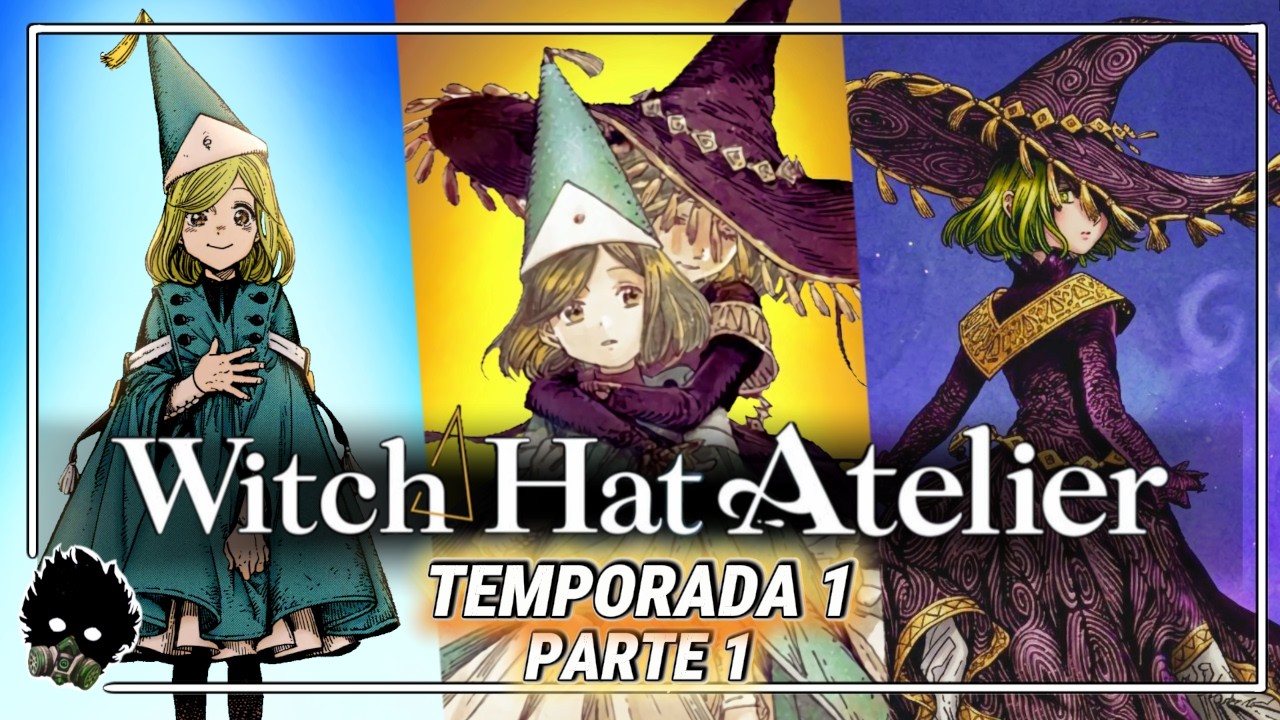 DESCUBRIO el SECRETO de la MAGIA | Witch Hat Atelier | RESUMEN