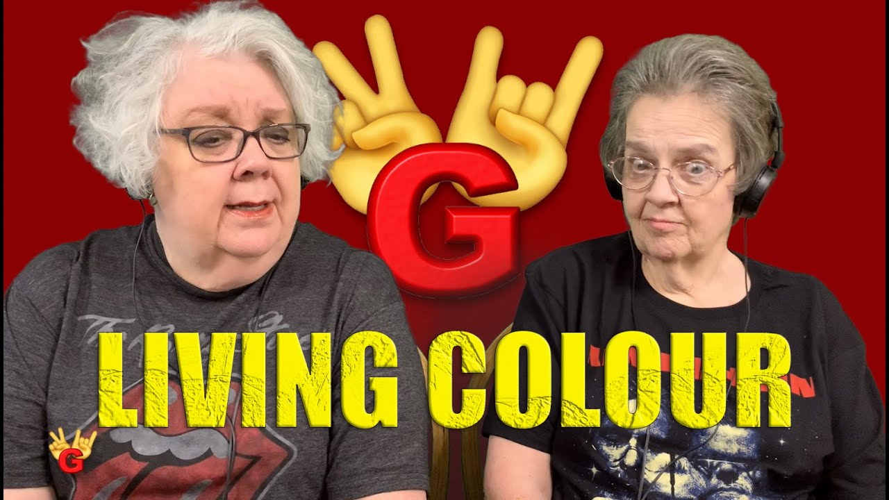 2RG - Two Rocking Grannies Reaction: LIVING COLOUR - CULT OF PERSONALITY