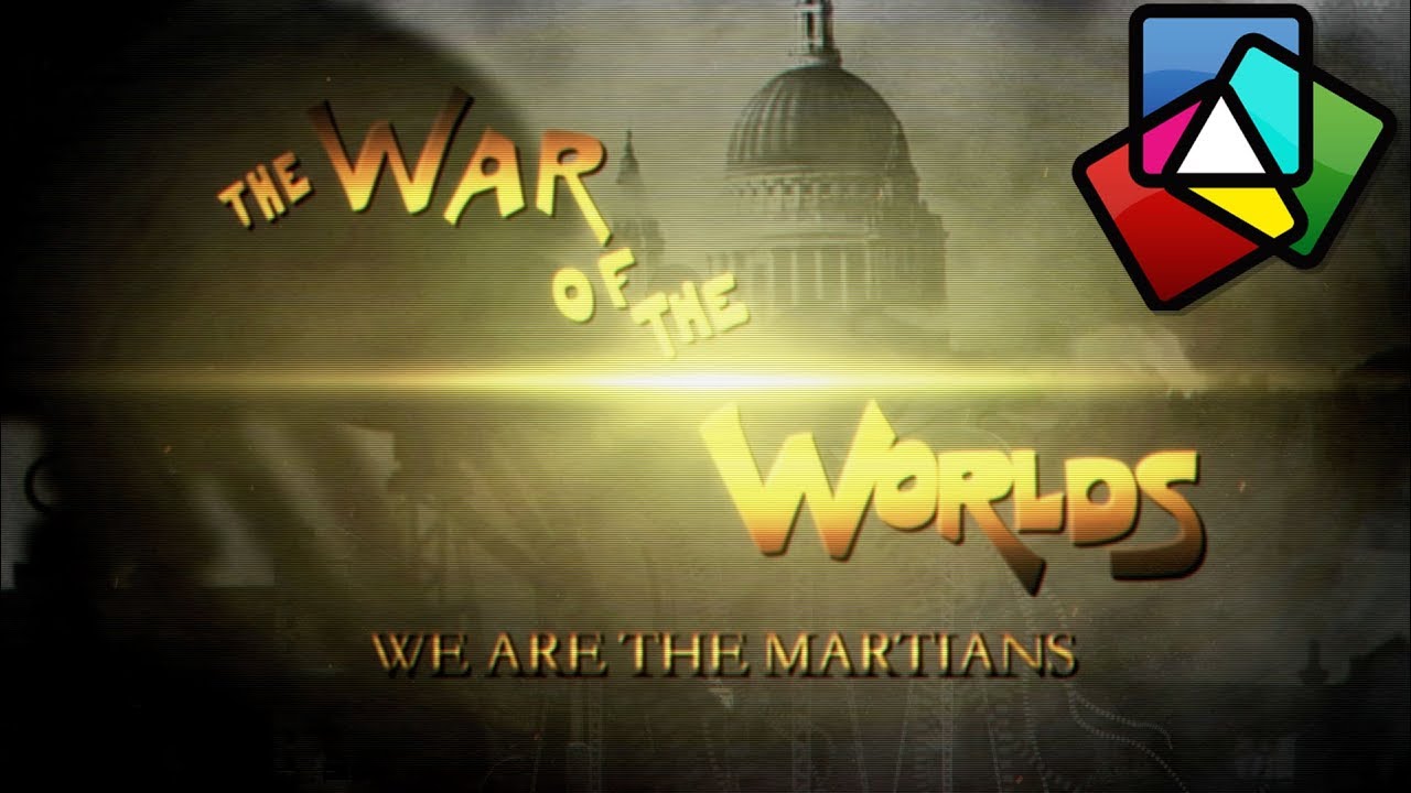 The War of the Worlds Analysis - We are the Martians!