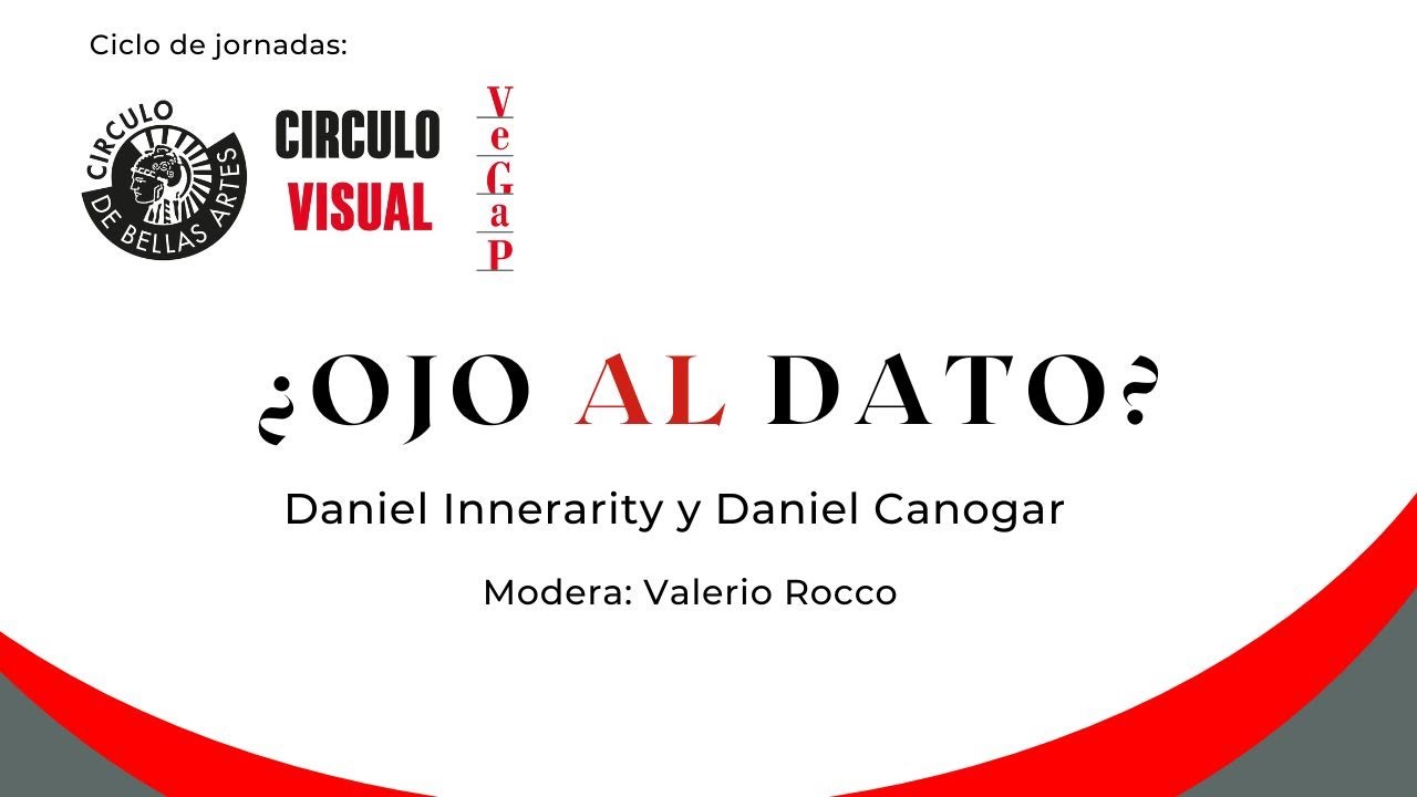 ¿OJO AL DATO? Segundo encuentro del ciclo de jornadas de CIRCULO VISUAL